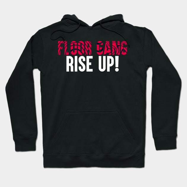 PewDiePie: Floor Gang Rise Up! Hoodie by artsylab